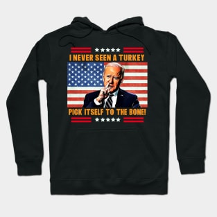 Funny Thanksgiving Political Anti-Joe Biden Design Hoodie